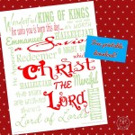 Christ the Lord Free Printable – The Everything Housewife